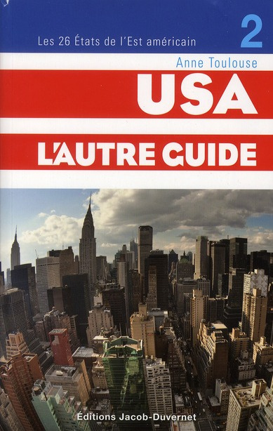 Emprunter Usa, l'autre guide. Tome 2, le guide des Etats-Unis : côte est livre