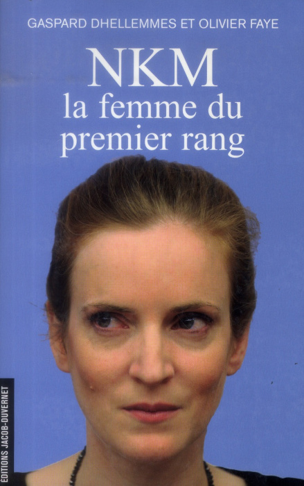 Emprunter NKM, la femme du premier rang livre