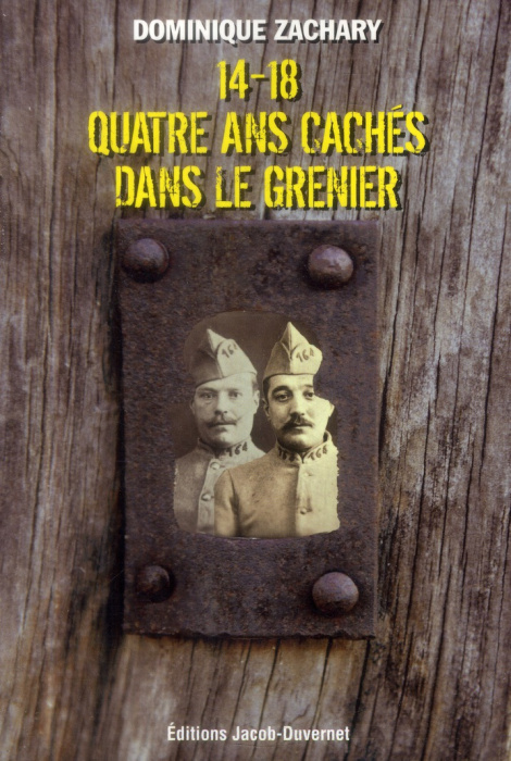 Emprunter 14-18 Quatre ans cachés dans le grenier livre