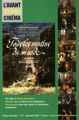 Emprunter L'Avant-Scène Cinéma N° 575, septembre 2010 : Tous les matins du monde livre