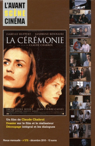 Emprunter L'Avant-Scène Cinéma N° 578, décembre 2010 : La cérémonie livre