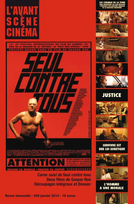 Emprunter L'Avant-Scène Cinéma N° 609, janvier 2014 : Carne suivi de Seul contre tous. Deux films de Gaspar No livre