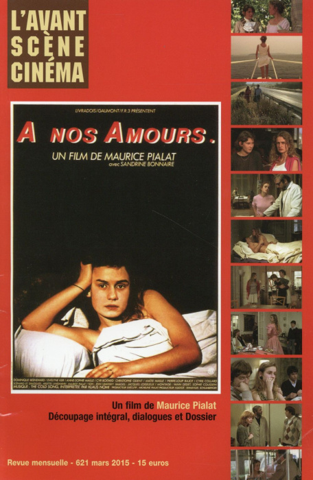 Emprunter L'Avant-Scène Cinéma N° 621, Mars 2015 : A nos amours. Un film de Maurice Pialat livre