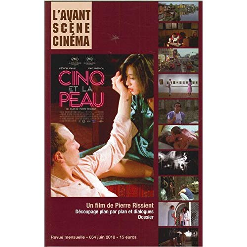 Emprunter L'Avant-Scène Cinéma N° 654, juin 2018 : Cinq et la peau. Un film de Pierre Rissient livre