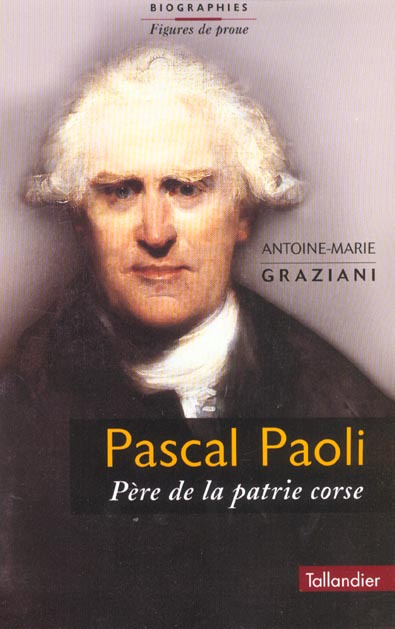 Emprunter Pascal Paoli, père de la patrie corse livre