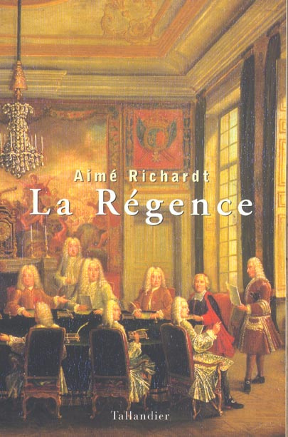 Emprunter La Régence (1715-1723) livre