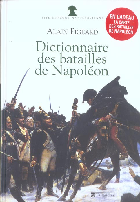 Emprunter Dictionnaire des batailles de Napoléon. 1796-1815 livre