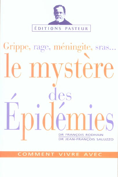 Emprunter Le mystère des épidémies livre