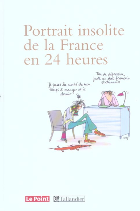 Emprunter Portrait insolite de la France en 24 heures livre