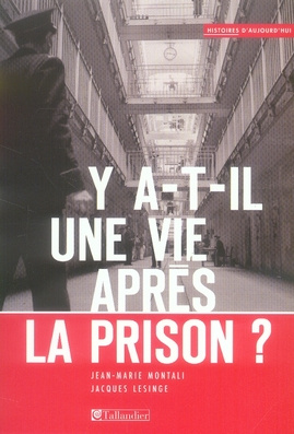 Emprunter Y a-t-il une vie après la prison ? livre