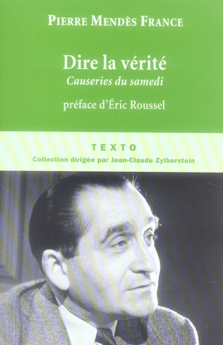 Emprunter Dire la vérité. Causeries du samedi, juin 1954 - février 1955 livre