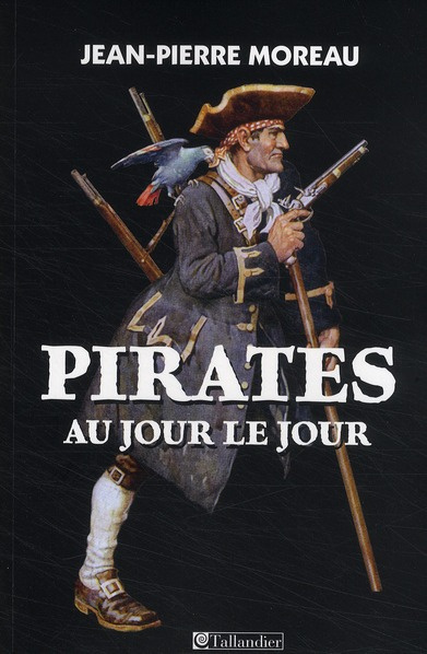 Emprunter Pirates au jour le jour livre