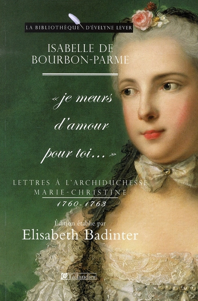 Emprunter Lettres à l'archiduchesse Marie-Christine 1760-1763.
