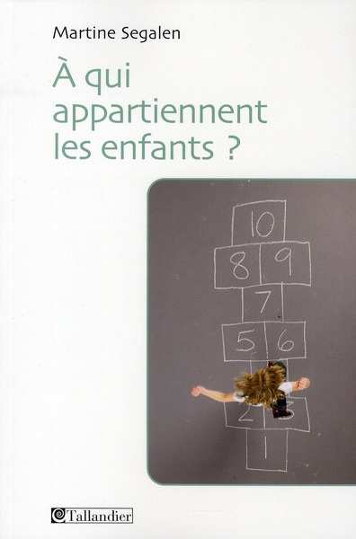 Emprunter A qui appartiennent les enfants ? livre
