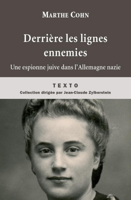 Emprunter Derrière les lignes ennemies. Une espionne juive dans l'Allemagne nazie livre