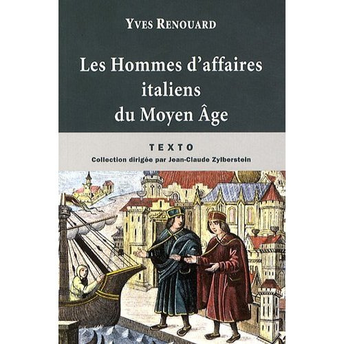 Emprunter Les Hommes d'affaires italiens du Moyen Age livre
