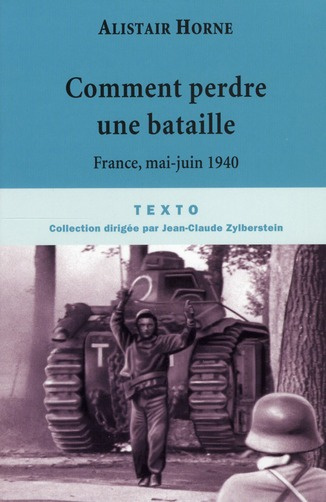Emprunter Comment perdre une bataille. Mai 1940 livre