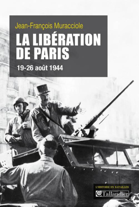 Emprunter La libération de Paris. 19-26 août 1944 livre