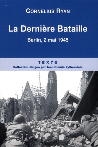 Emprunter La Dernière bataille. 2 mai 1945, la chute de Berlin livre