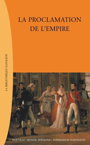 Emprunter La proclamation de l'Empire livre