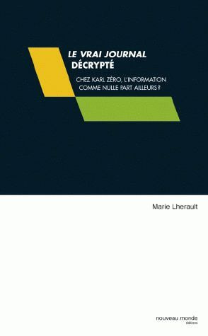 Emprunter Le vrai journal décrypté livre