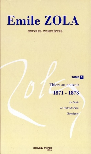 Emprunter Oeuvres complètes. Tome 5, Thiers au pouvoir (1871-1873) livre