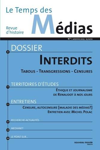 Emprunter Le Temps des Médias N° 1 automne 2003 : Dossier Interdits livre