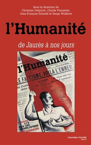 Emprunter L'Humanité de Jaurès à nos jours livre