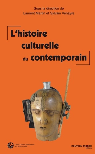 Emprunter L'histoire culturelle du contemporain. Actes du colloque de Cerisy livre