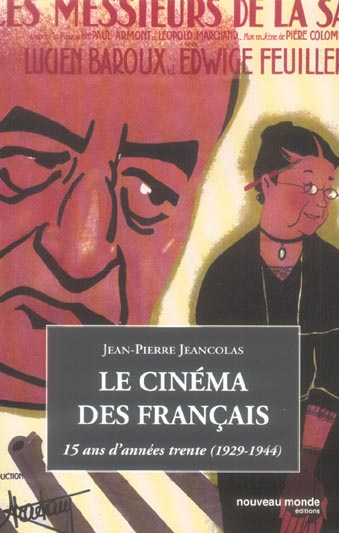 Emprunter Le cinéma des Français. 15 Ans d'années trente (1929-1944) livre