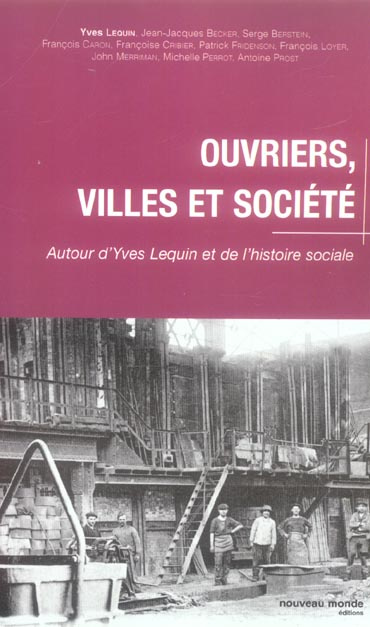 Emprunter Ouvriers, villes et société livre