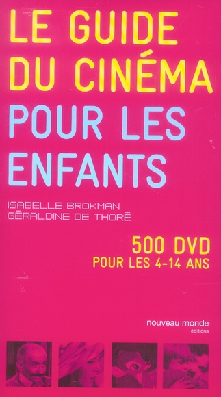 Emprunter Le guide du cinéma pour les enfants livre