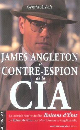 Emprunter James Angleton. Le contre-espion de la CIA livre