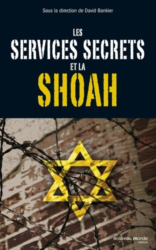 Emprunter Les services secrets et la Shoah livre