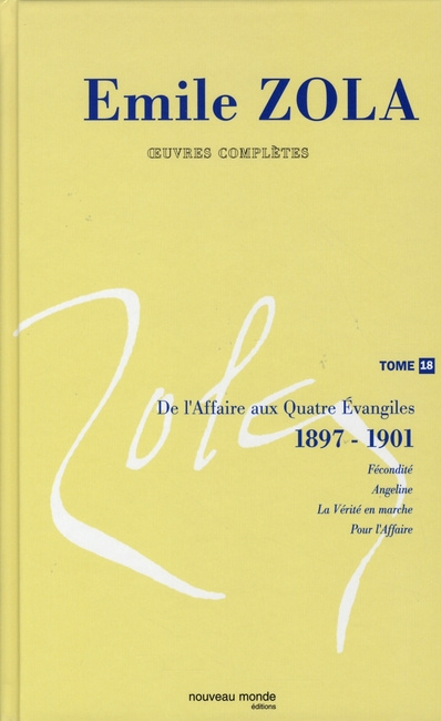 Emprunter Oeuvres complètes. Tome 18, De l'Affaire aux Quatre Evangiles (1897-1901) livre
