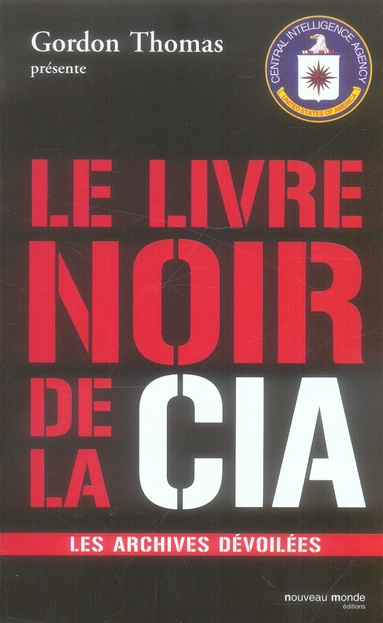 Emprunter Le livre noir de la CIA livre