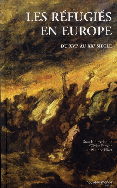 Emprunter Les réfugiés en Europe du XVIe au XXe siècle livre