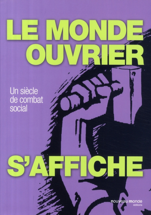 Emprunter Le monde ouvrier s'affiche livre