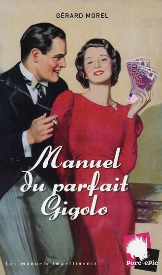 Emprunter Manuel du parfait Gigolo livre