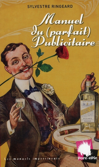 Emprunter Manuel du (parfait) Publicitaire livre