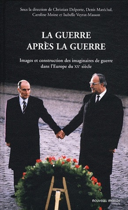 Emprunter La guerre après la guerre. Images et construction des imaginaires de guerre dans l'Europe du XXe siè livre