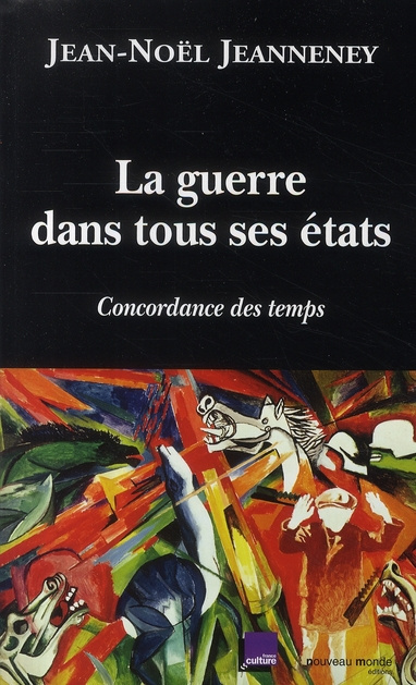 Emprunter La guerre dans tous ses états. Concordance des temps livre