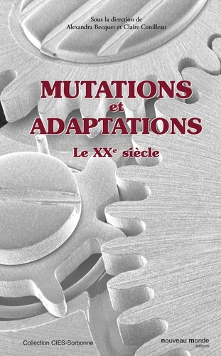 Emprunter Mutations et adaptations. Le XXe siècle livre