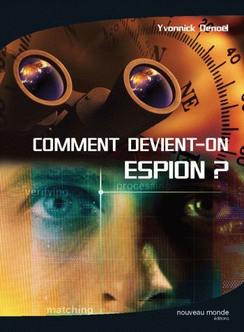 Emprunter Comment devient-on espion ? livre