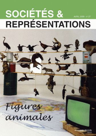 Emprunter Sociétés & Représentations N° 27, Avril 2009 : Figures animales livre