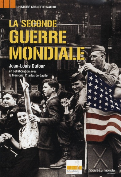 Emprunter La Seconde Guerre mondiale livre