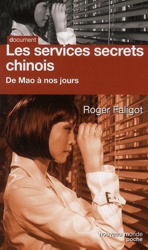 Emprunter Les services secrets chinois. De Mao à nos jours livre
