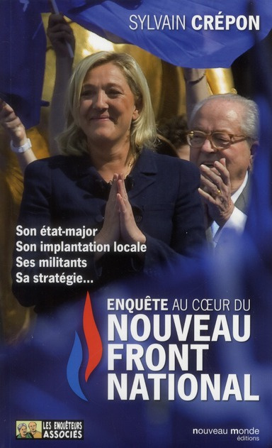 Emprunter Enquête au coeur du nouveau Front national livre
