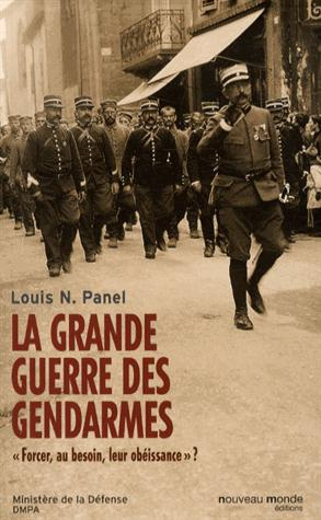 Emprunter La Grande Guerre des gendarmes. 