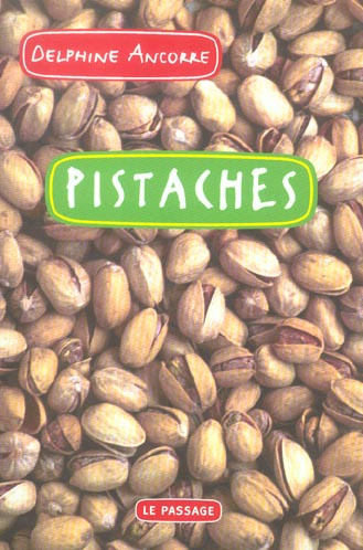 Emprunter Pistaches livre